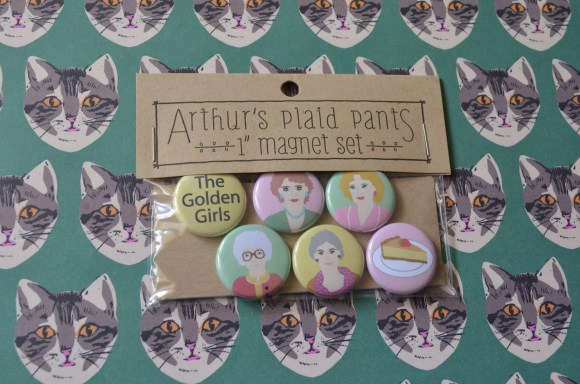 Renegade Chicago purchases, Arthurs Plaid Pants golden girls magnets