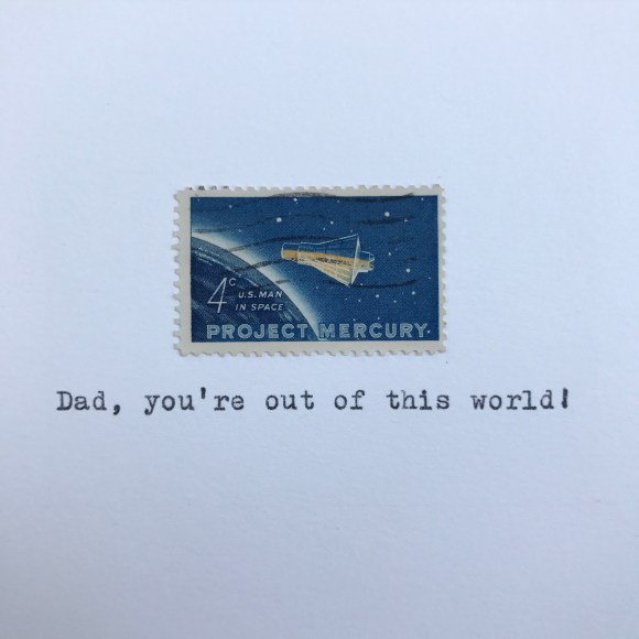 Galaxie Safari, father's day card, dad you're out of this world, vintage postage, mercury project stamp