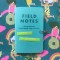 Field Notes Sweet Tooth, Field Notes Colors edition, summer passport, summer manifesto, summer bucket&nbsp;list
